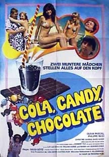 Cola, Candy, Chocolate (1979) afişi Cola, Candy, Chocolate (1979) afişi