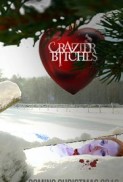 Crazy Bitches/Get Crazier (2017) afişi Crazy Bitches/Get Crazier (2017) afişi