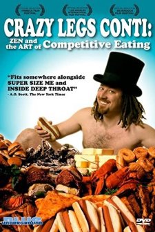 Crazy Legs Conti: Zen And The Art Of Competitive Eating (2004) afişi