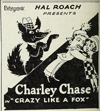 Crazy Like A Fox (1926) afişi Crazy Like A Fox (1926) afişi