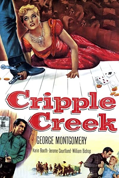 Cripple Creek (1952) afişi Cripple Creek (1952) afişi