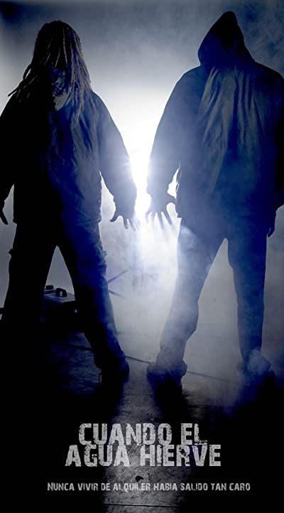 Cuando Hierve El Agua (2007) afişi Cuando Hierve El Agua (2007) afişi