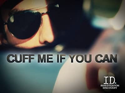 Cuff Me If You Can (2011) afişi Cuff Me If You Can (2011) afişi