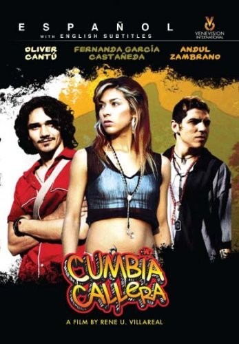 Cumbia Callera (2007) afişi Cumbia Callera (2007) afişi
