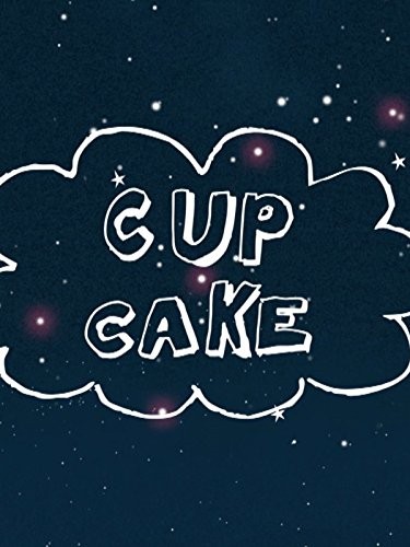 Cup Cake (2010) afişi Cup Cake (2010) afişi
