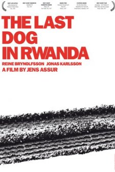 Den Sista Hunden I Rwanda (2006) afişi