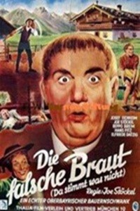 Die Falsche Braut (1945) afişi Die Falsche Braut (1945) afişi