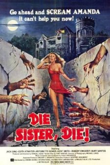 Die Sister, Die!