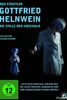 Die Stille Der Unschuld - Der Künstler Gottfried Helnwein