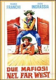 Due Mafiosi Nel Far West (1964) afişi