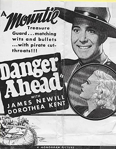 Danger Ahead (1940) afişi Danger Ahead (1940) afişi