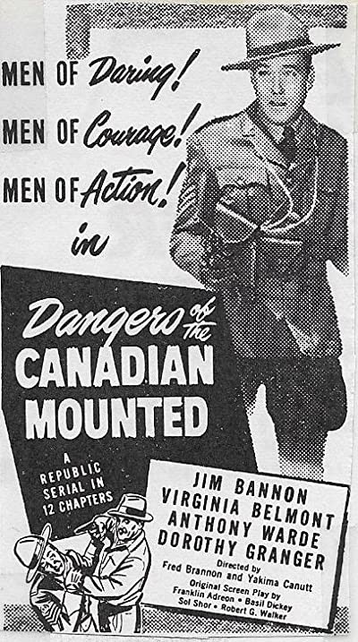 Dangers Of The Canadian Mounted (1948) afişi Dangers Of The Canadian Mounted (1948) afişi