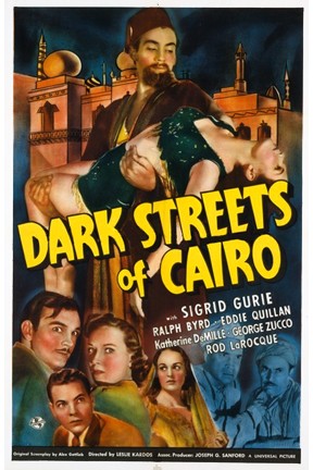Dark Streets Of Cairo (1940) afişi Dark Streets Of Cairo (1940) afişi