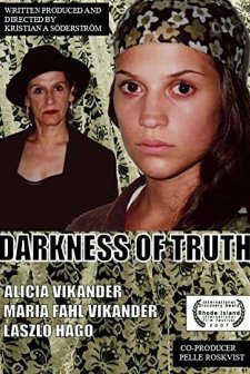 Darkness Of Truth (2007) afişi