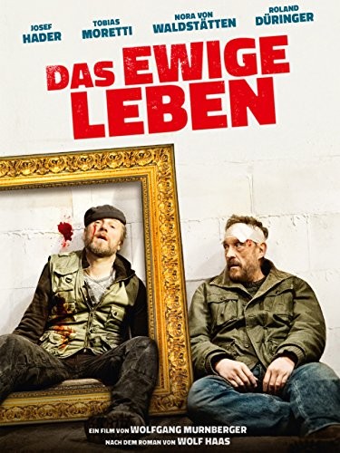 Das Ewige Leben (2015) afişi Das Ewige Leben (2015) afişi