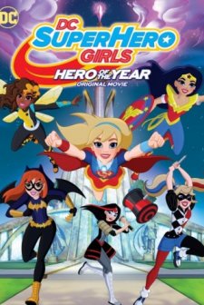 DC Superhero Girls: Hero of the Year (2016) afişi