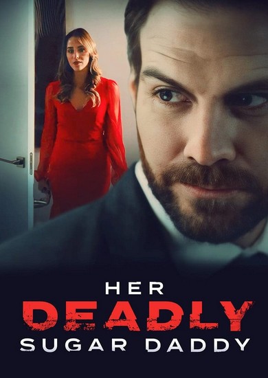 Deadly Sugar Daddy (2020) afişi Deadly Sugar Daddy (2020) afişi
