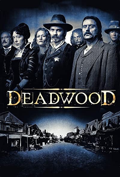 Deadwood (2004) afişi Deadwood (2004) afişi
