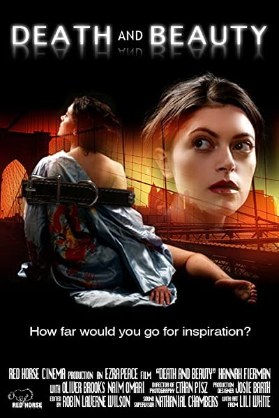 Death And Beauty (2009) afişi Death And Beauty (2009) afişi