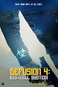 Defusion 4: Bio-Cell System (2014) afişi