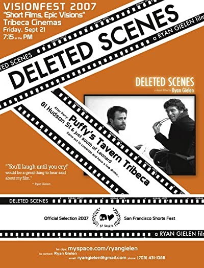 Deleted Scenes (2007) afişi Deleted Scenes (2007) afişi