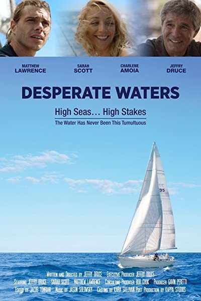 Desperate Waters (2019) afişi Desperate Waters (2019) afişi