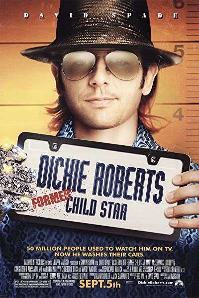 Dickie Roberts: Former Child Star (2003) afişi Dickie Roberts: Former Child Star (2003) afişi