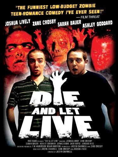 Die And Let Live (2006) afişi Die And Let Live (2006) afişi