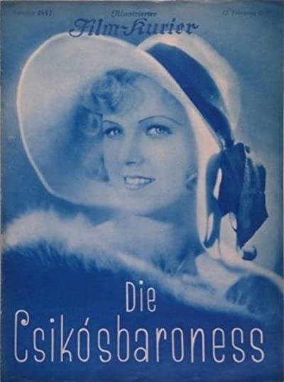 Die Csikosbaroneß (1930) afişi Die Csikosbaroneß (1930) afişi