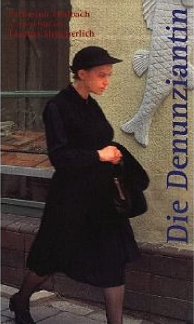 Die Denunziantin (1993) afişi Die Denunziantin (1993) afişi