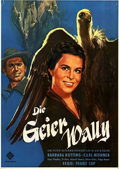 Die Geierwally (1956) afişi Die Geierwally (1956) afişi
