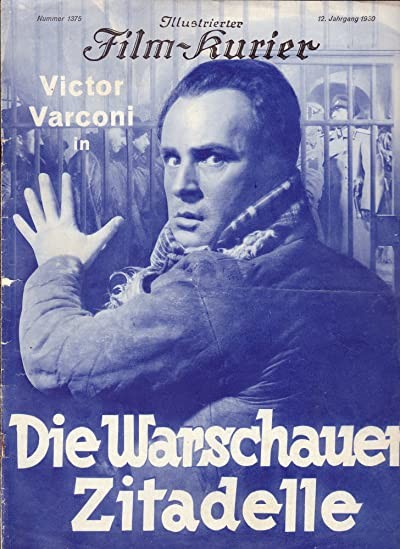 Die Warschauer Zitadelle (1930) afişi Die Warschauer Zitadelle (1930) afişi
