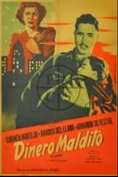 Dinero Maldito (1949) afişi Dinero Maldito (1949) afişi