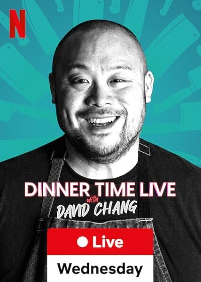 Dinner Time Live With David Chang (2024) afişi Dinner Time Live With David Chang (2024) afişi