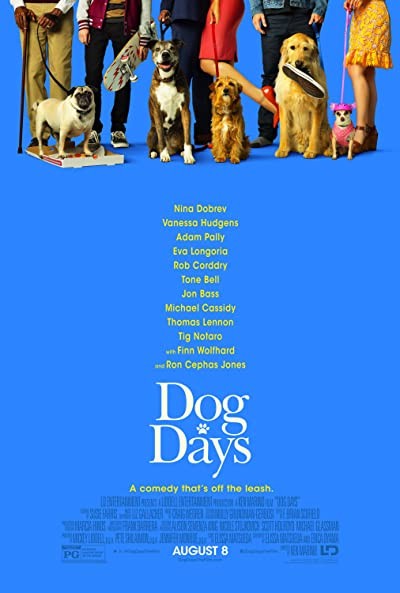 Dog Days (2018) afişi Dog Days (2018) afişi