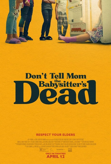 Don't Tell Mom the Babysitter's Dead (2024) afişi Don't Tell Mom the Babysitter's Dead (2024) afişi