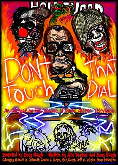 Don't Touch That Dial (2015) afişi Don't Touch That Dial (2015) afişi