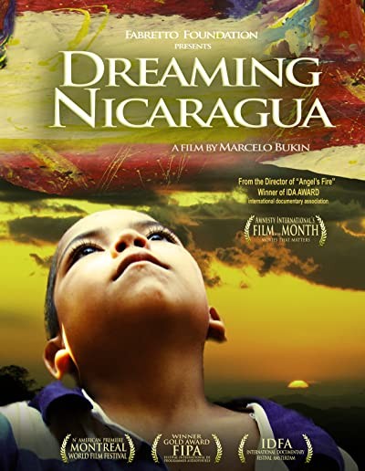 Dreaming Nicaragua (2010) afişi Dreaming Nicaragua (2010) afişi