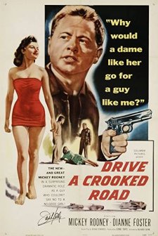 Drive A Crooked Road (1954) afişi