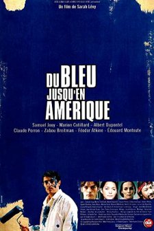 Du Bleu Jusqu'en Amérique