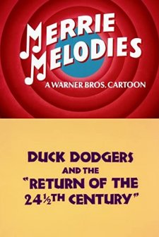 Duck Dodgers and the Return of the 24½th Century