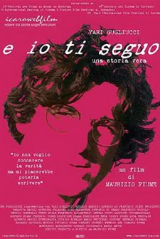 E Io Ti Seguo (2003) afişi