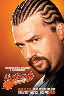 Eastbound & Down Season 3 (2009) afişi