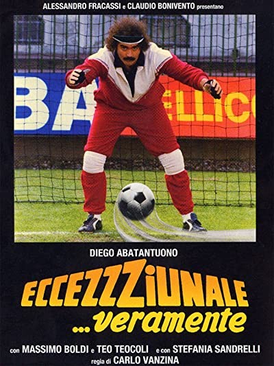 Eccezzziunale... Veramente (1982) afişi