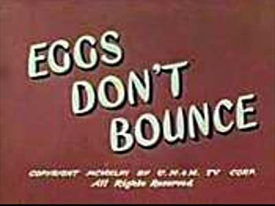 Eggs Don't Bounce (1944) afişi Eggs Don't Bounce (1944) afişi