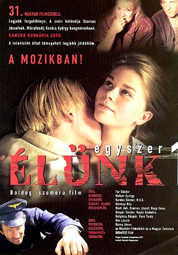 Egyszer élünk (2000) afişi Egyszer élünk (2000) afişi
