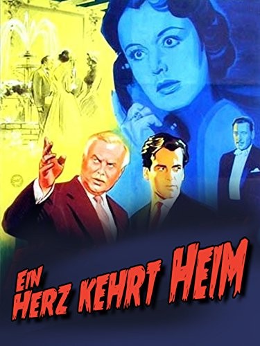Ein Herz Kehrt Heim (1956) afişi Ein Herz Kehrt Heim (1956) afişi