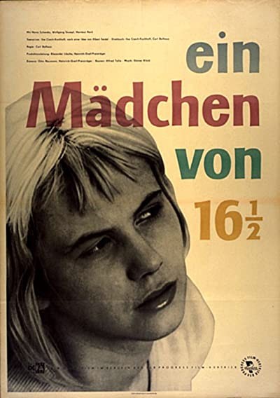 Ein Mädchen Von 16 ½ (1958) afişi Ein Mädchen Von 16 ½ (1958) afişi