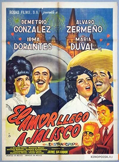 El Amor Llegó A Jalisco (1963) afişi El Amor Llegó A Jalisco (1963) afişi