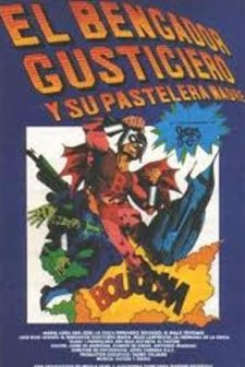 El Bengador Gusticiero Y Su Pastelera Madre (1977) afişi